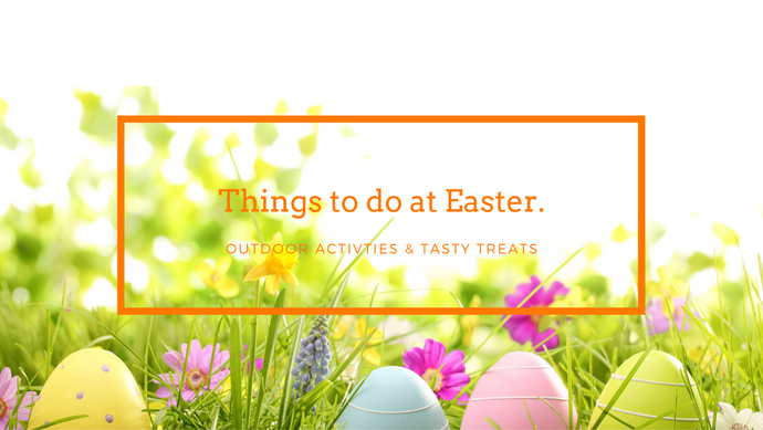 Things to do this Easter